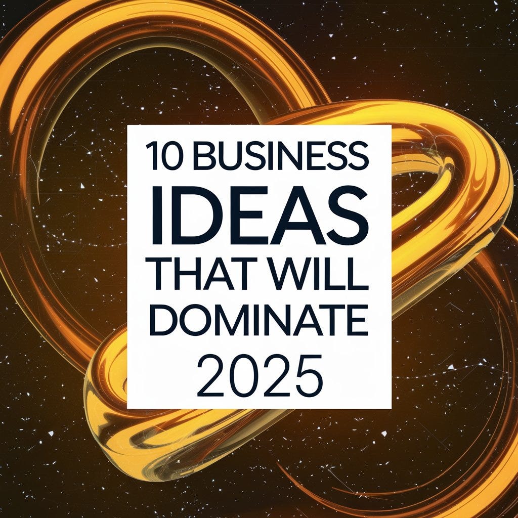 Best business ideas for digital entrepreneurs in 2025