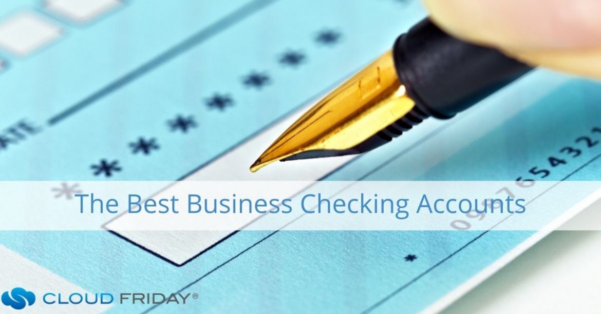 Checking accounts cloudfriday Checking accounts cloudfriday