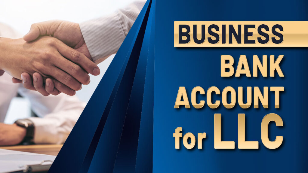 Business bank account for llc contractors