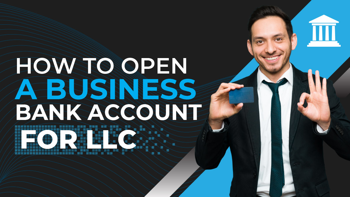 Business bank account for llc contractors