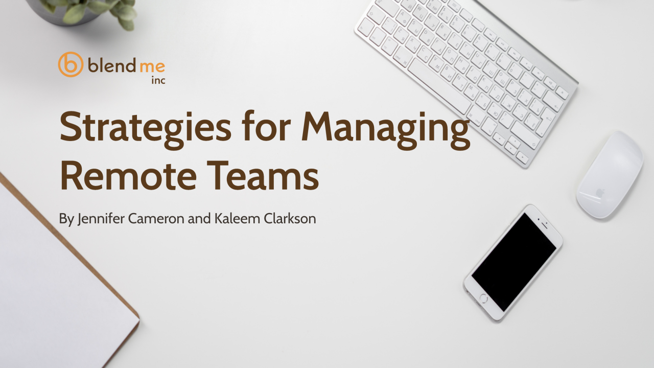 Remote business management strategies for global teams